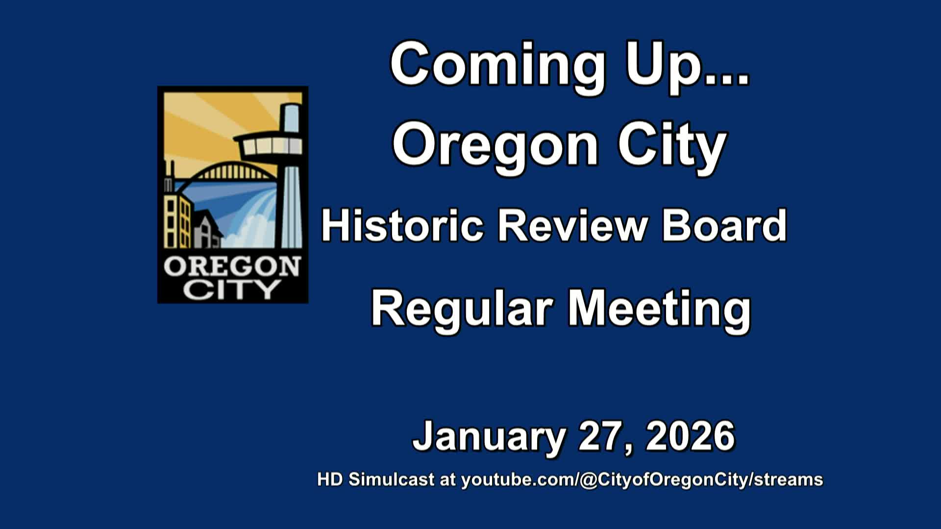 Oregon City Historic Review Board - January 27, 2026