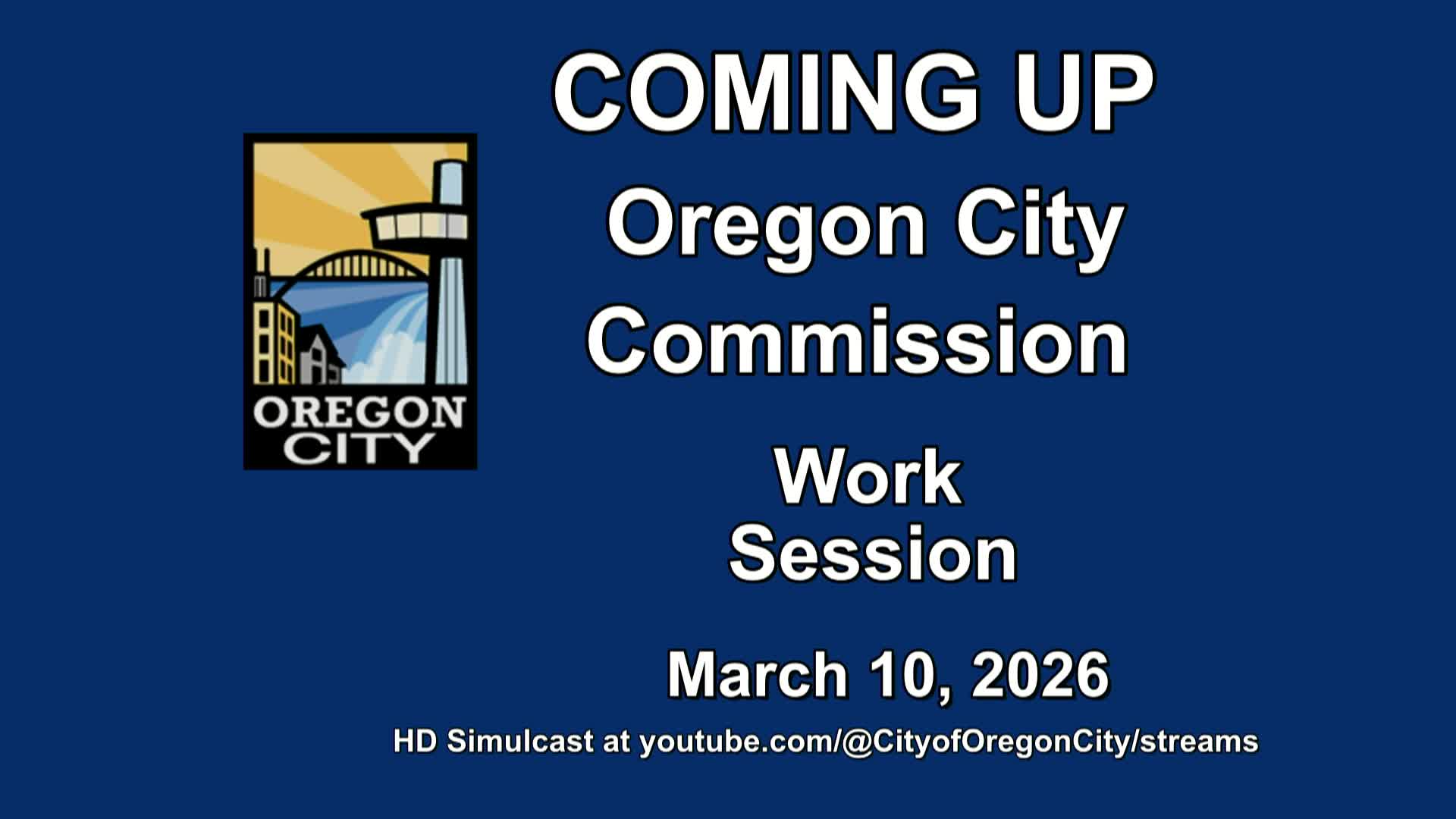 Oregon City Commission Work Session - March 10, 2026