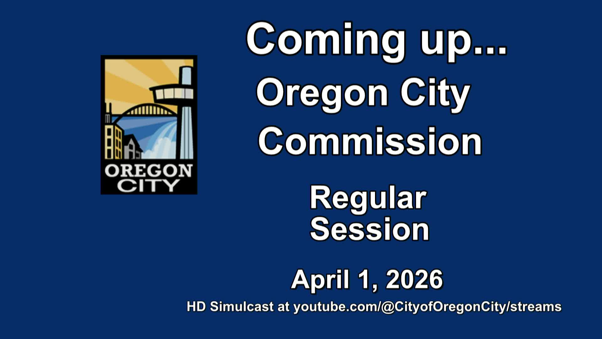 Oregon City Commission Regular Meeting  -  April 1, 2026