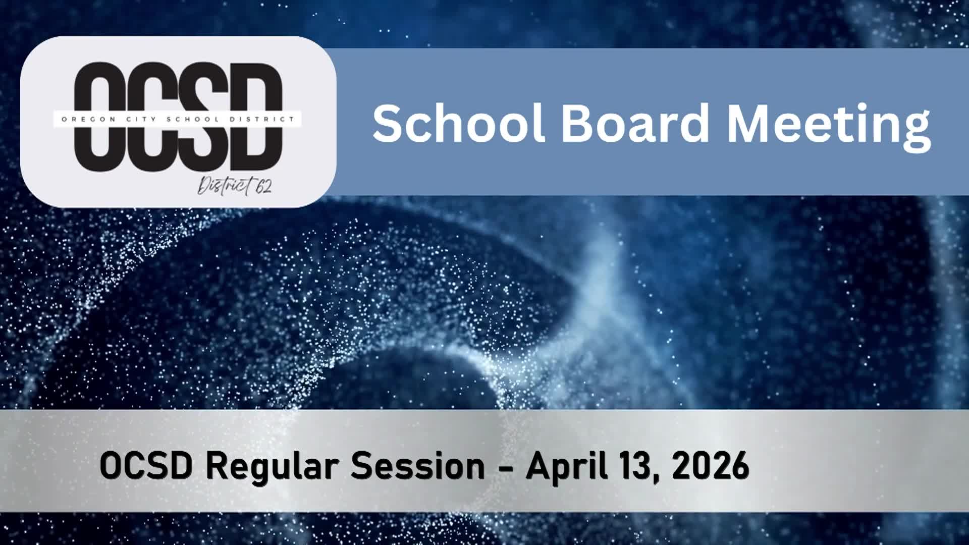 Oregon City School District Regular Session - 04/13