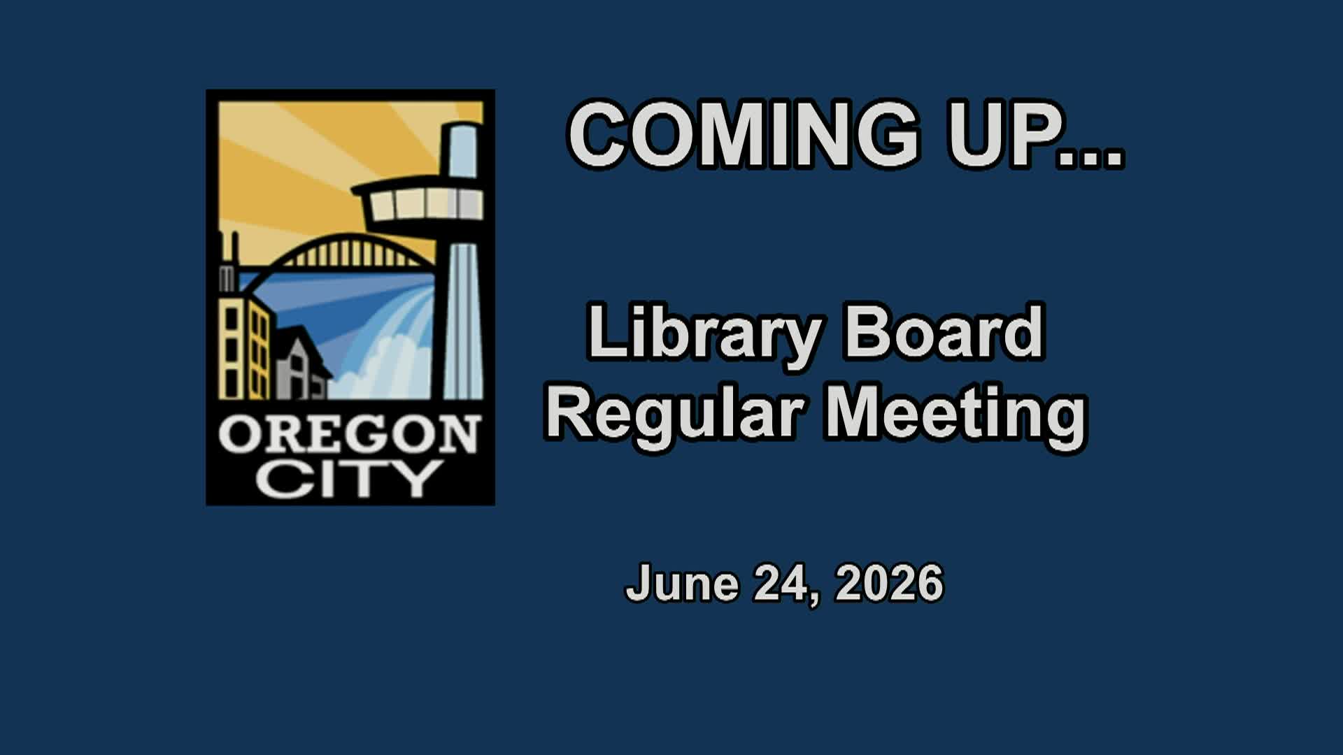 Oregon City Library Board - 06/24