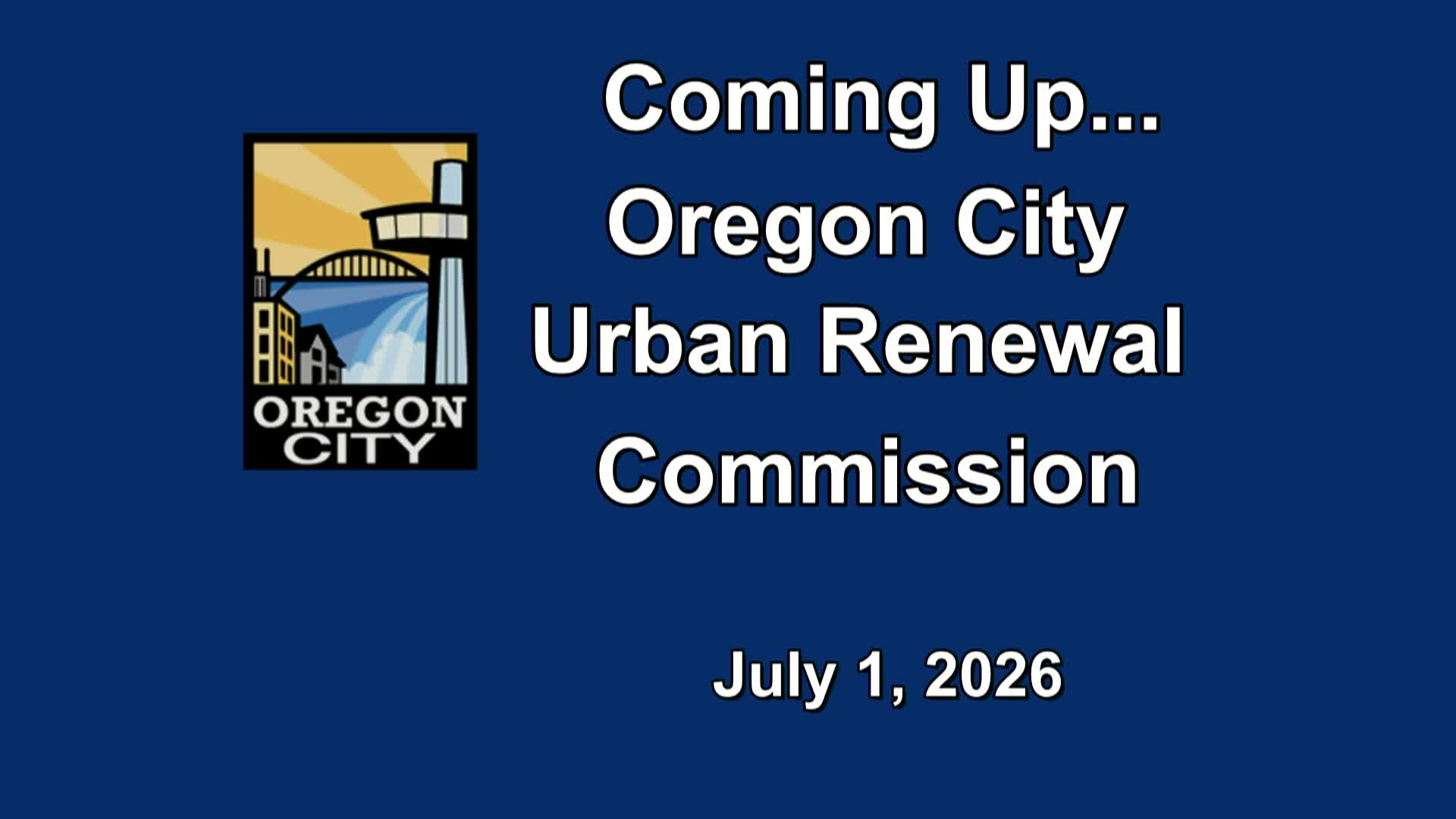 Oregon City Commission Regular Meeting  -  July 1, 2026